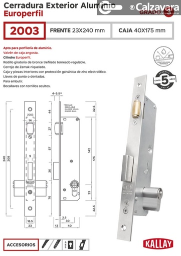[05227001000] CERRADURA VAIVEN KALLAY 2003 3030MTO