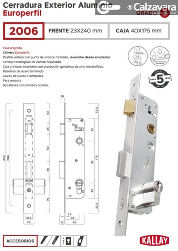 [05286001000] CERRADURA KALLAY 2006 30/40-AMAEST